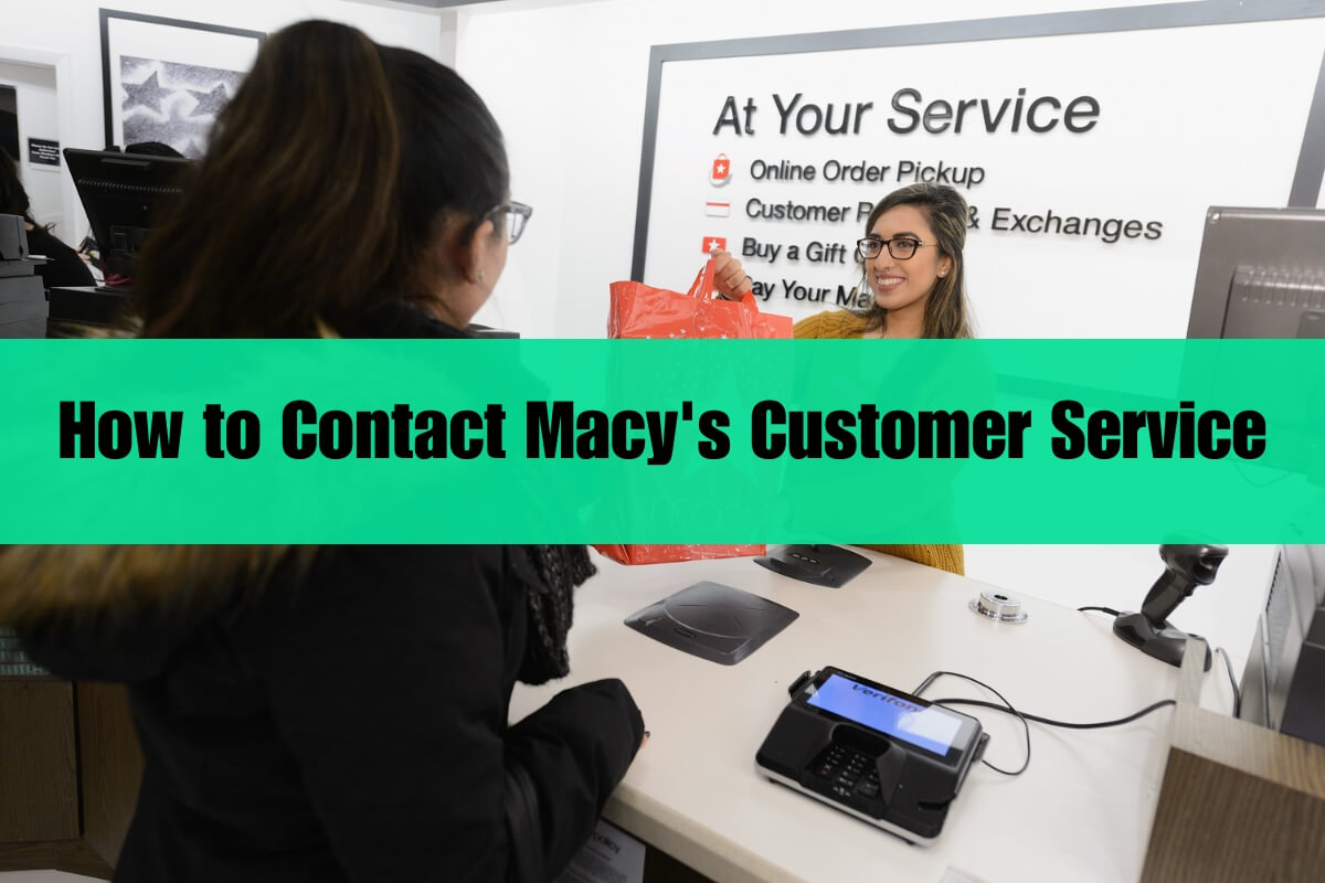 How to Contact Macy's Customer Service