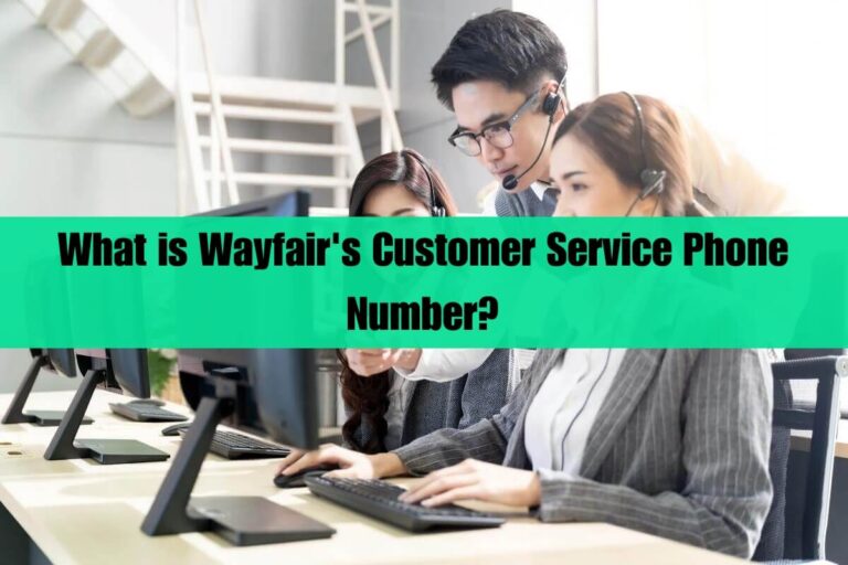 What is Wayfair's Customer Service Phone Number